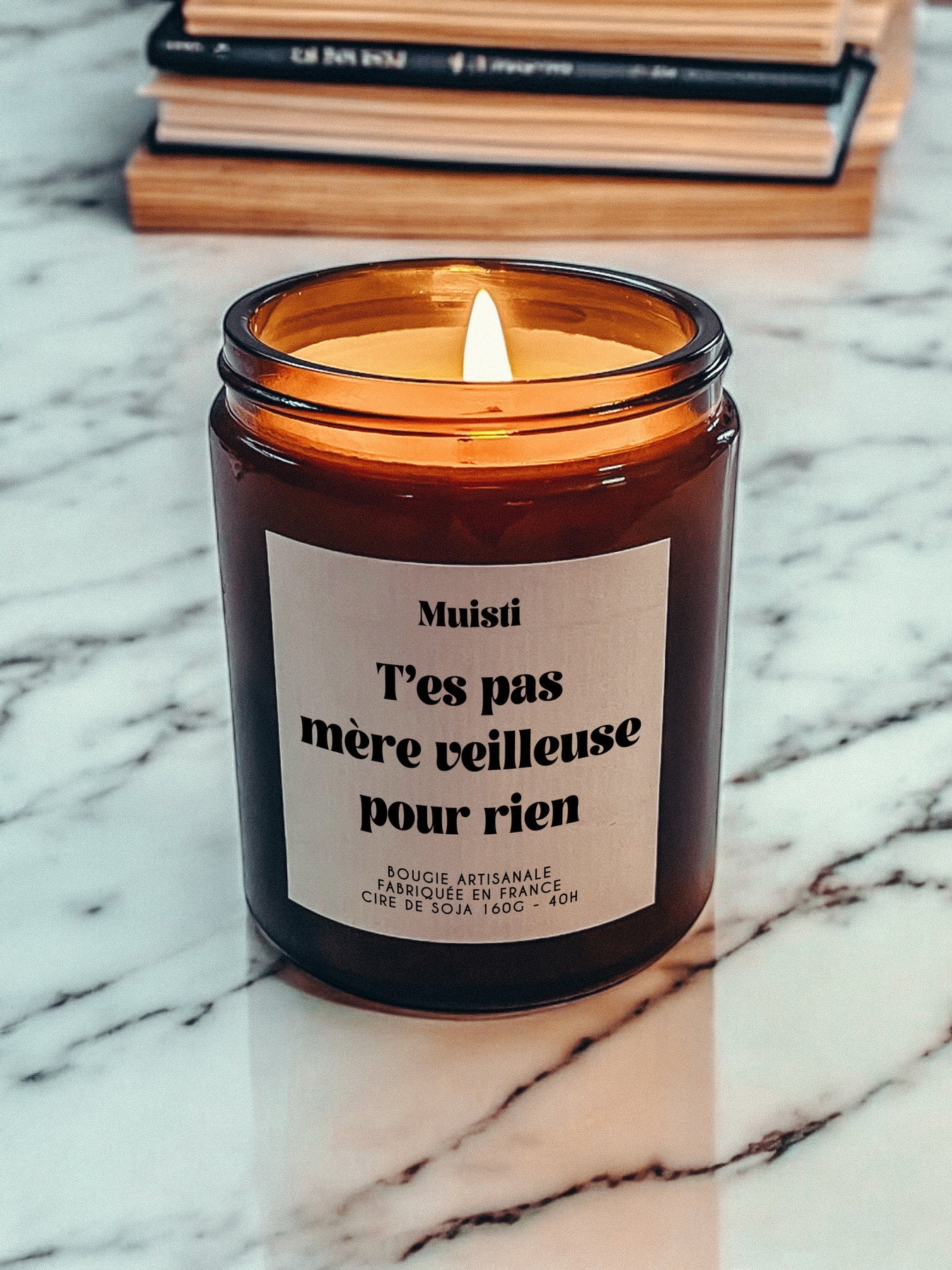 Bougie Parfumée - T'es pas mère veilleuse pour rien