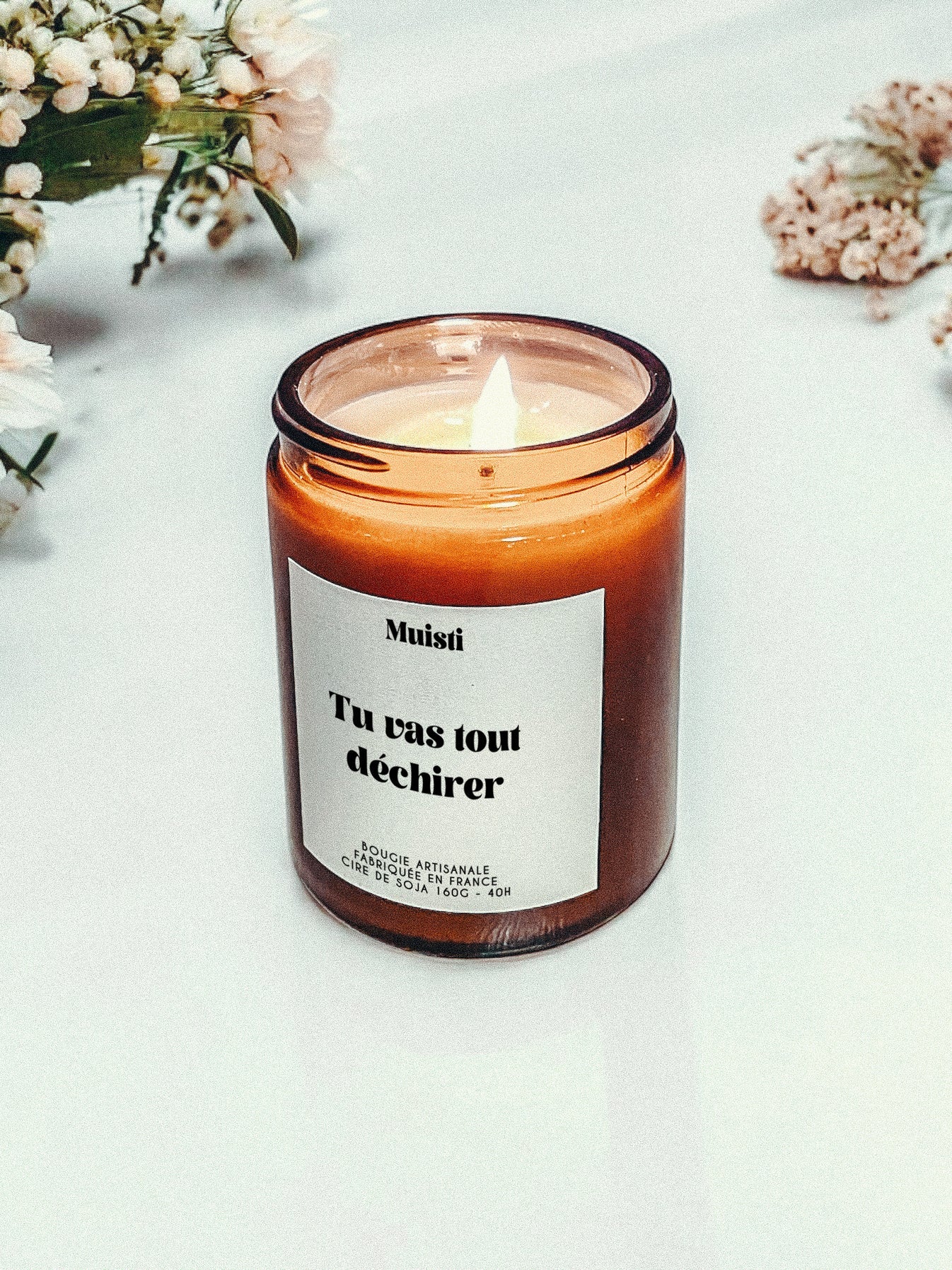 Bougie Parfumée - Tu vas tout déchirer